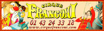 Cirque Franconi Circus Clown Boboss Circus Franconi France French Circus Franconi Paris 75 Ile de France idf  Region Parisienne Hauts de Seine 92
